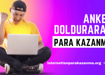 Anket Doldurarak Para Kazanma