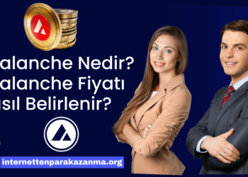 Avalanche Nedir? Avalanche Fiyatı Nasıl Belirlenir?