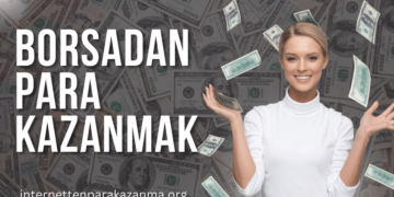 Borsadan Para Kazanmak