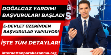 Doğalgaz Yardımı Başvurusu Nasıl Yapılır