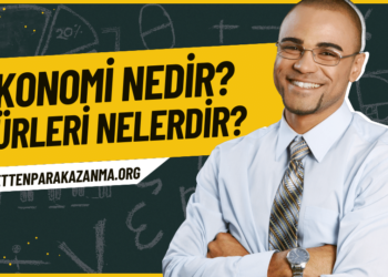 Ekonomi Nedir Ekonomi Türleri Nelerdir