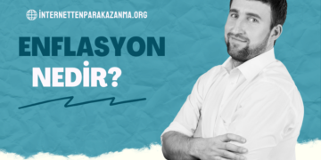 Enflasyon Nedir? Nasıl Hesaplanır?