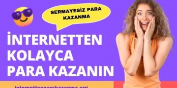 İnternetten Para Kazanma Yöntemleri