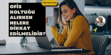 Ofis Koltuğu Alırken Nelere Dikkat Edilmelidir