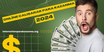 Online Çalışarak Para Kazanma