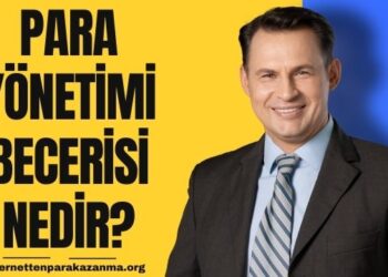 Para Yönetimi Becerisi Nedir