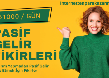 Pasif Gelir Nedir Pasif Gelir Kaynakları Nelerdir