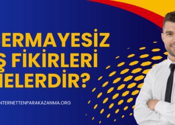 Sermayesiz İş Fikirleri