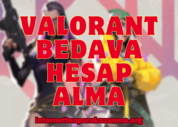 Valorant Bedava Hesap Alma 2024