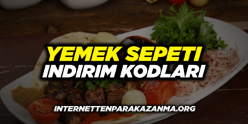 Yemek Sepeti İndirim Kodu