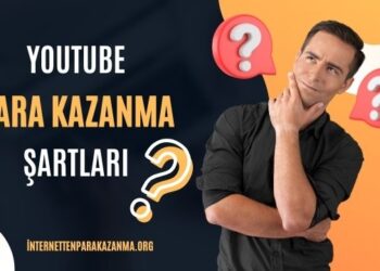 YouTube Para Kazanma Şartları