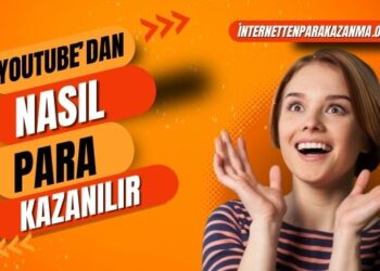 YouTube'dan Para Kazanmak