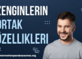 Zenginlerin Ortak Özellikleri Nelerdir