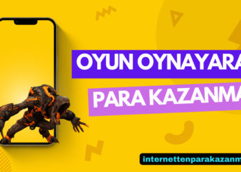 Oyun Oynayarak Para Kazanma