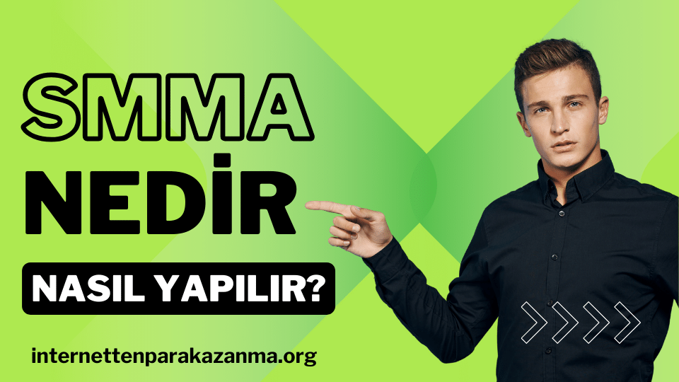 SMMA Nedir